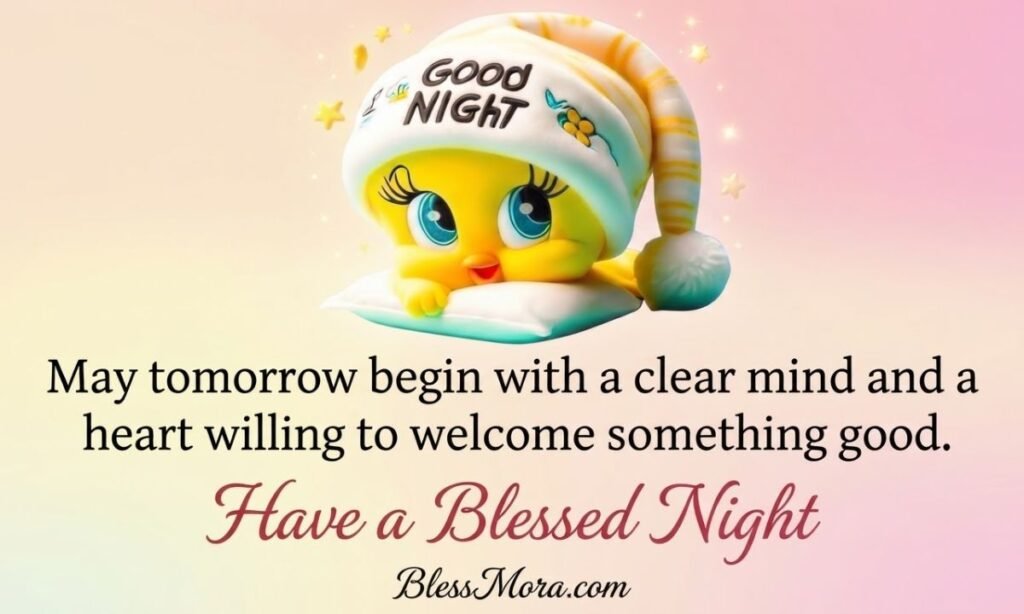 Good Night Blessings for a Peaceful Tomorrow